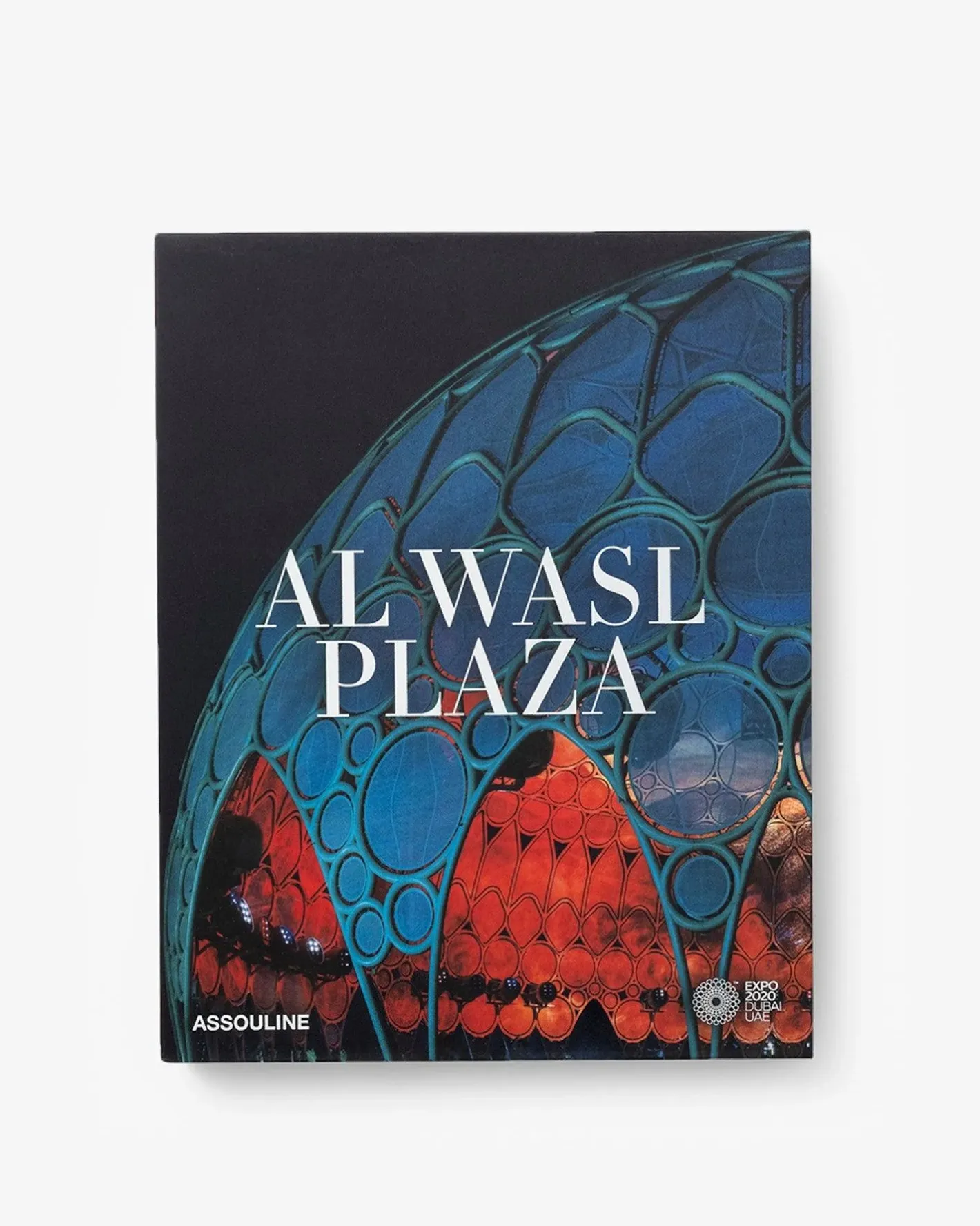 ASSOULINE Expo 2020 Dubai: Al Wasl Plaza^ Architecture & Design