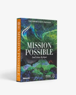 ASSOULINE Expo 2020 Dubai: Mission Possible-The Opportunity Pavilion^ Architecture & Design