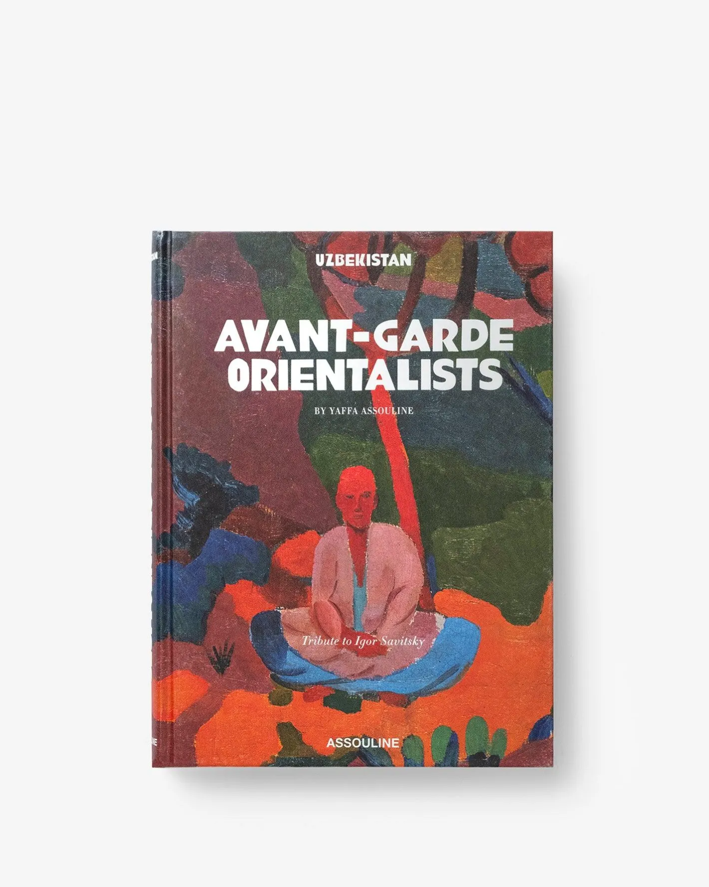 ASSOULINE Uzbekistan: Avant-Garde Orientalists^ Art